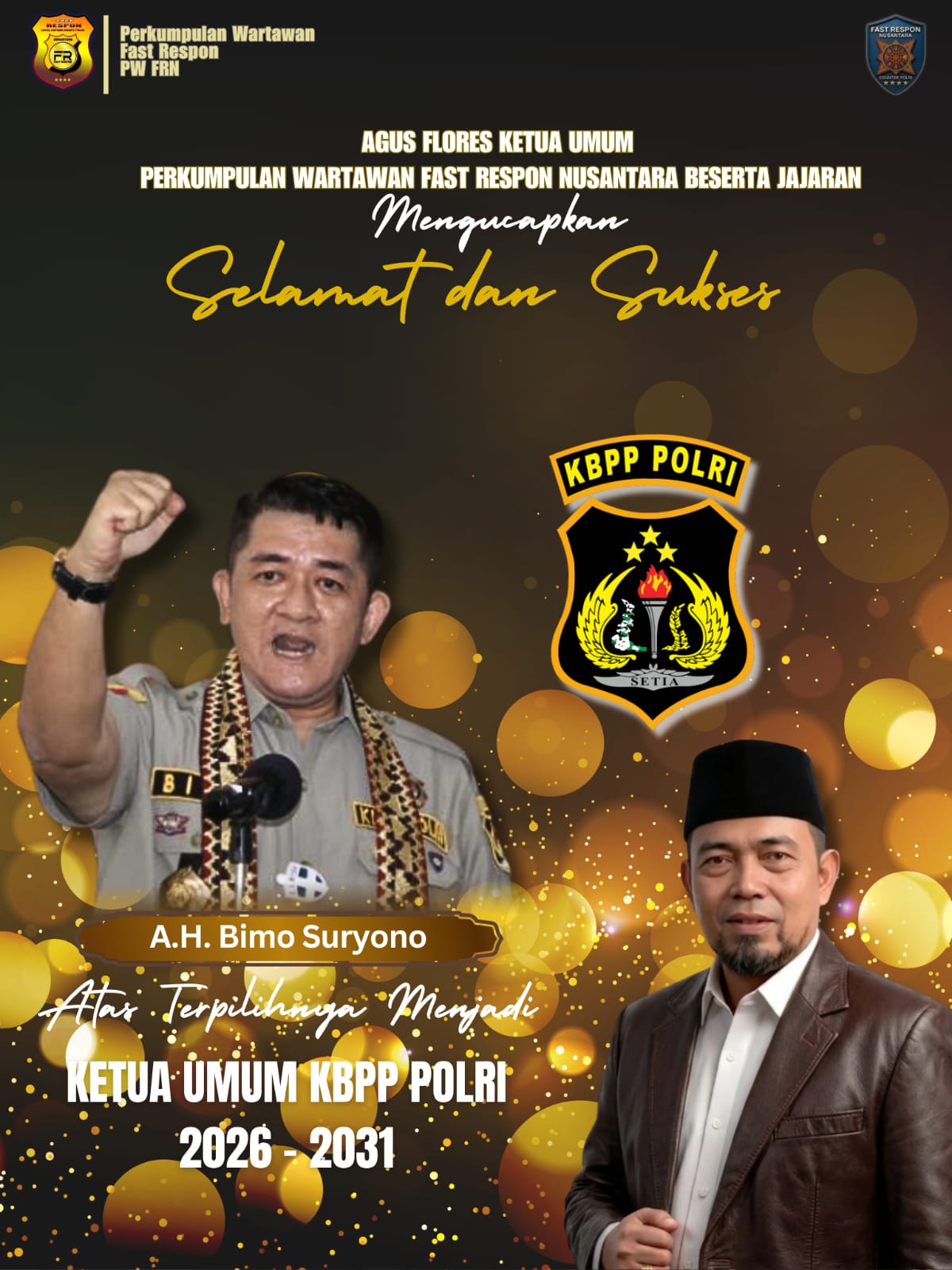 Agus Flores Ucapkan Selamat kepada A.H. Bimo Suryono sebagai Ketum KBPP Polri Periode 2026–2031