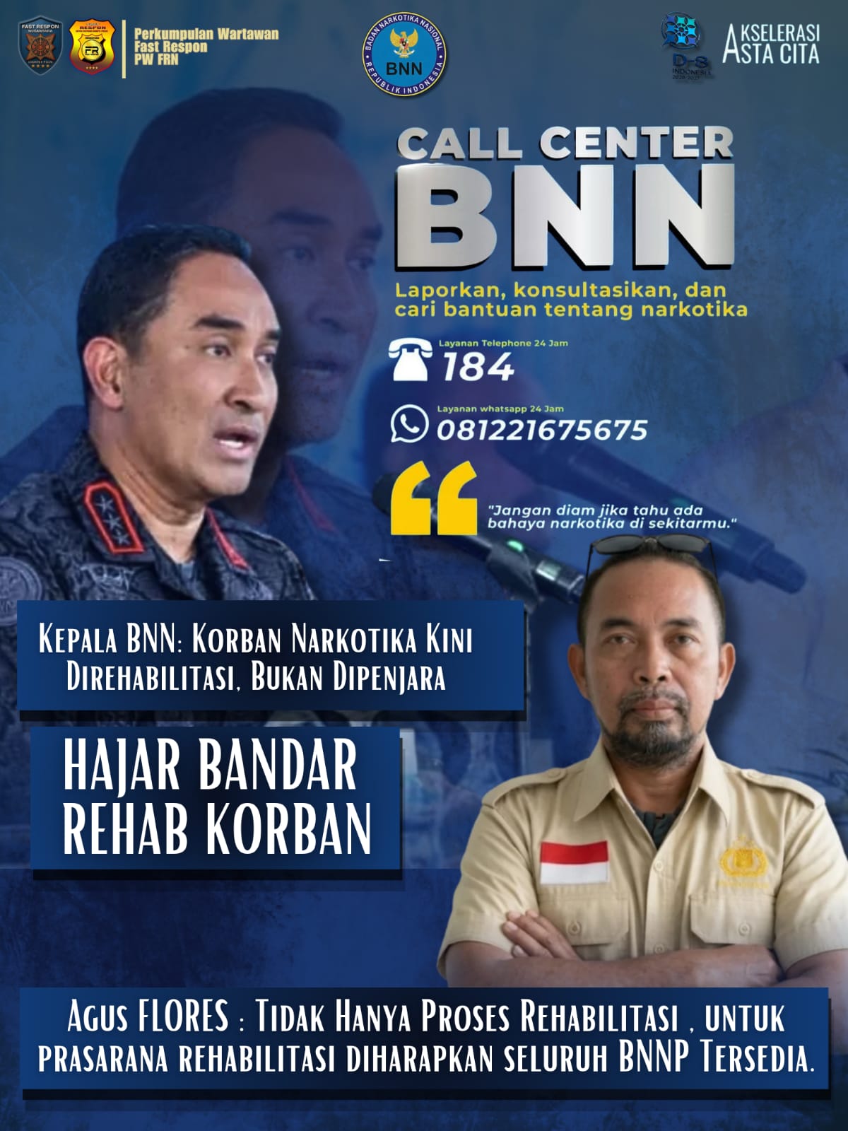 Agus Flores: Selain Penindakan, Prasarana Rehabilitasi Harus Tersedia di Seluruh BNNP 