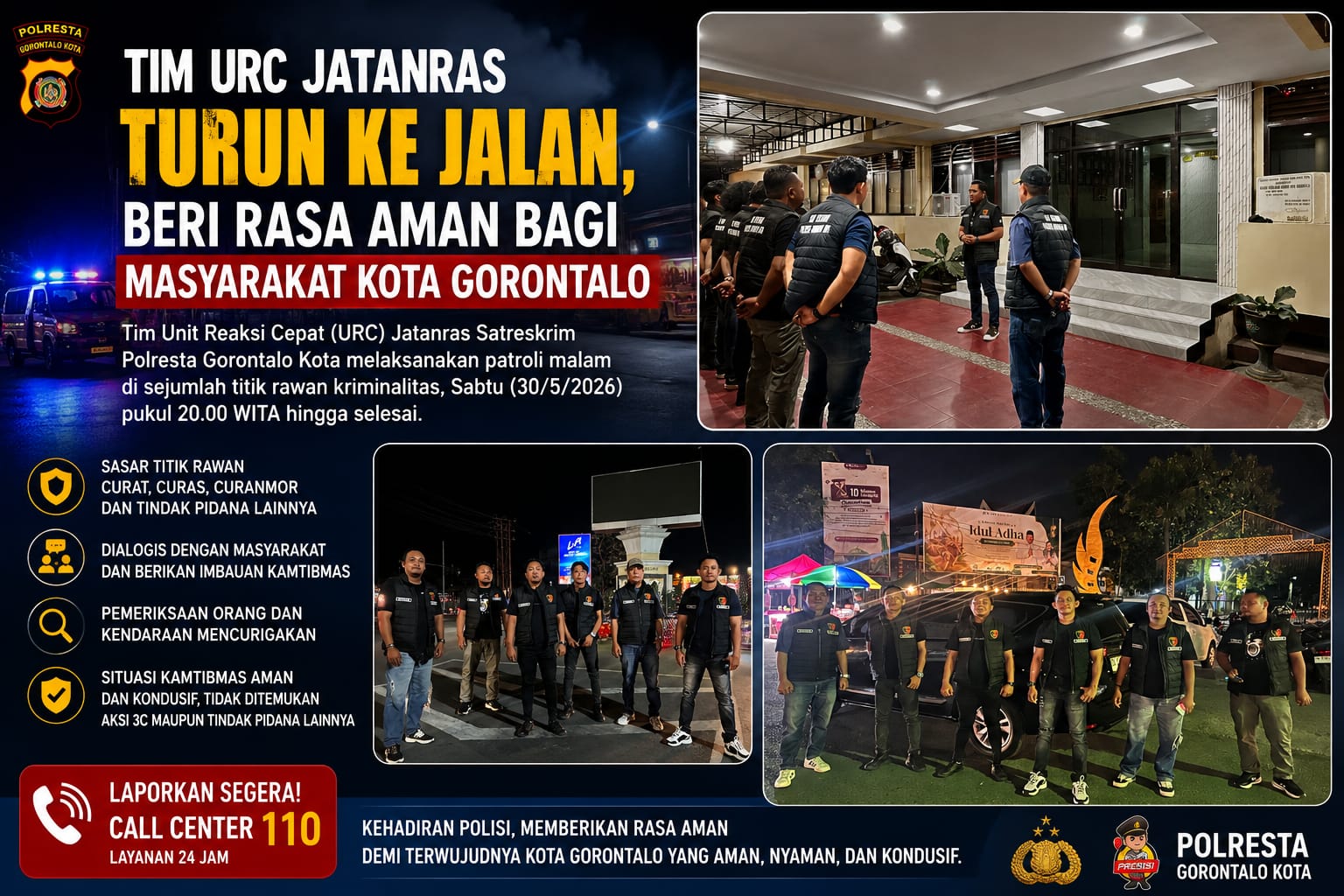 Tim URC Jatanras Bergerak Cepat, Kota Gorontalo Tetap Aman dan Kondusif Dari Ancaman 3C