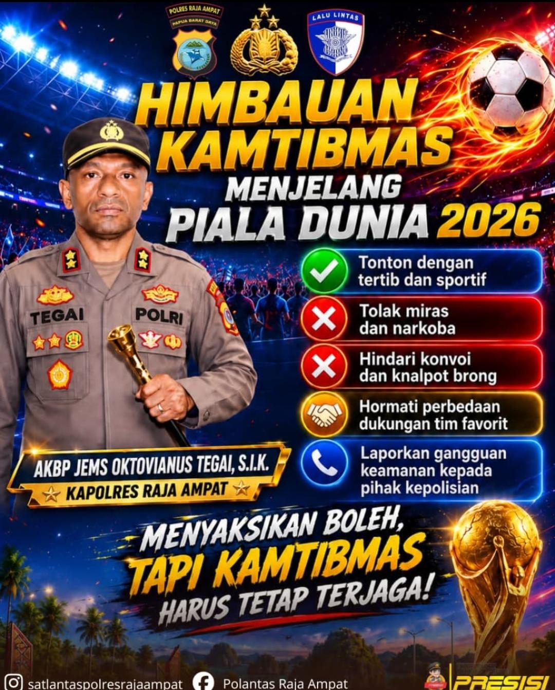 Jelang Kick-off Piala Dunia 2026, Kapolres Raja Ampat Imbau Warga Jaga Kamtibmas, Nonton Tanpa Miras dan Konvoi!