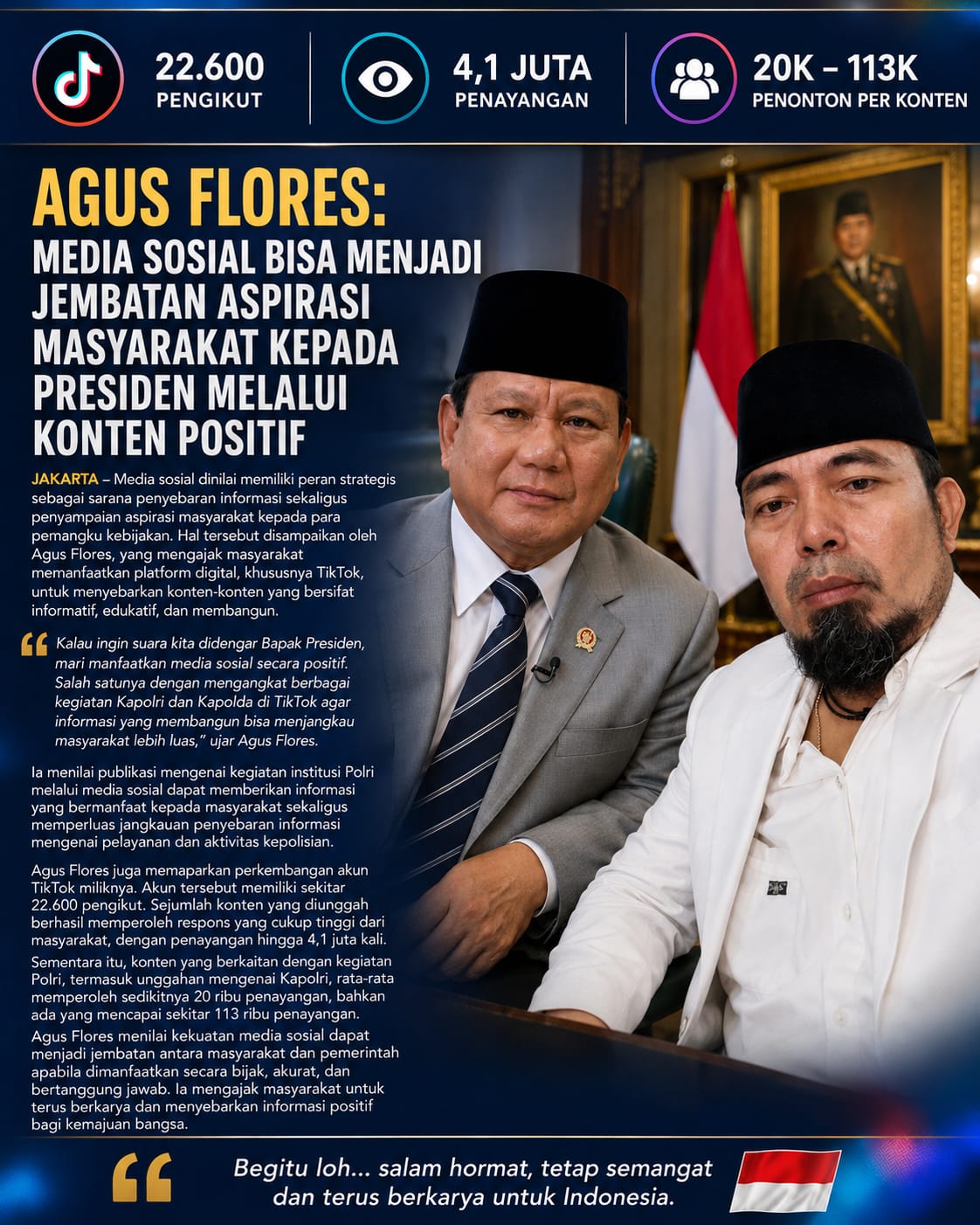 Agus Flores: Media Sosial Bisa Menjadi Jembatan Aspirasi Masyarakat kepada Presiden Melalui Konten Positif