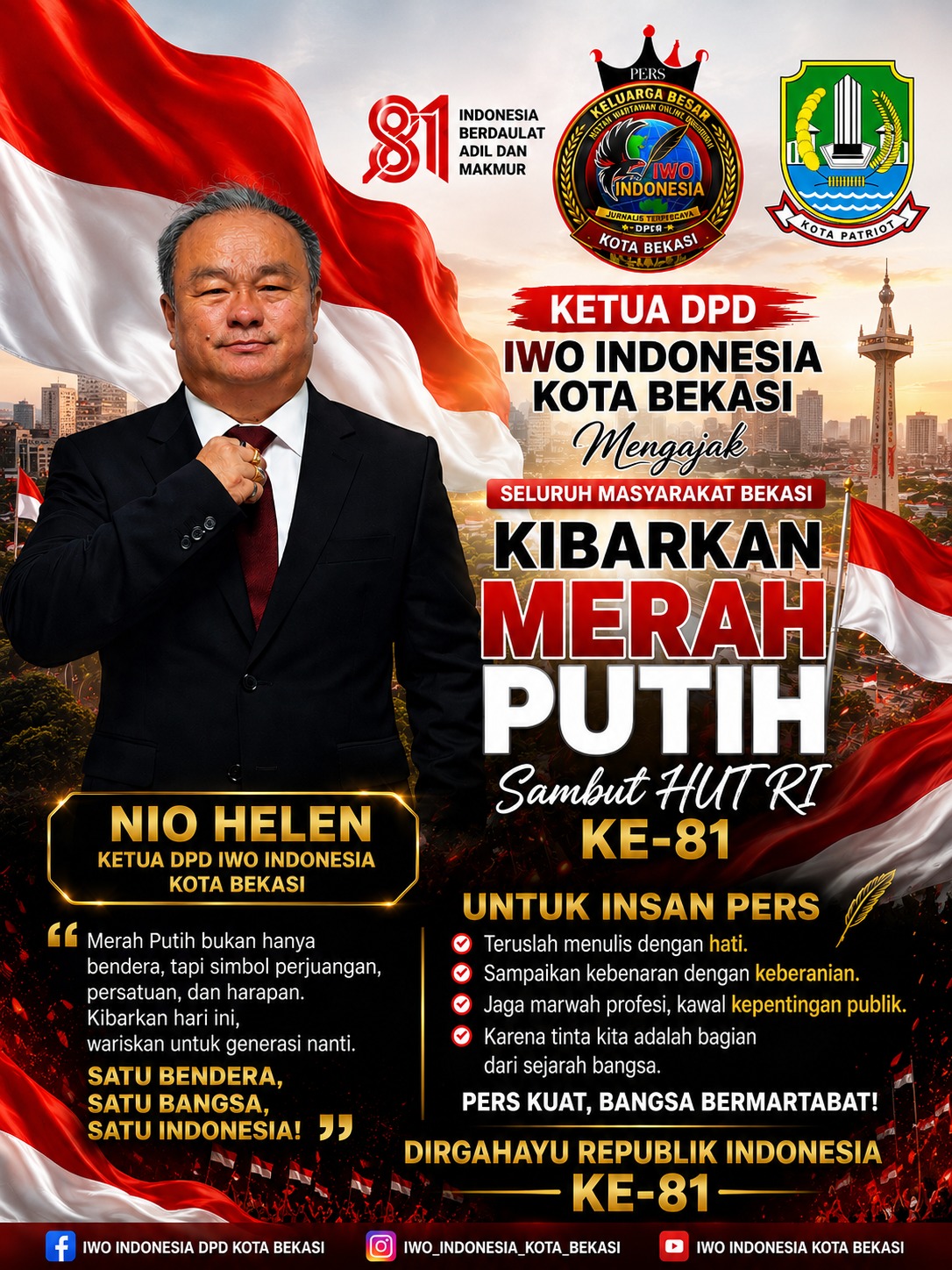 DPD IWO Indonesia Kota Bekasi mengajak seluruh Masyarakat Bekasi Kibarkan Merah Putih Sambut HUT Ke-81 RI